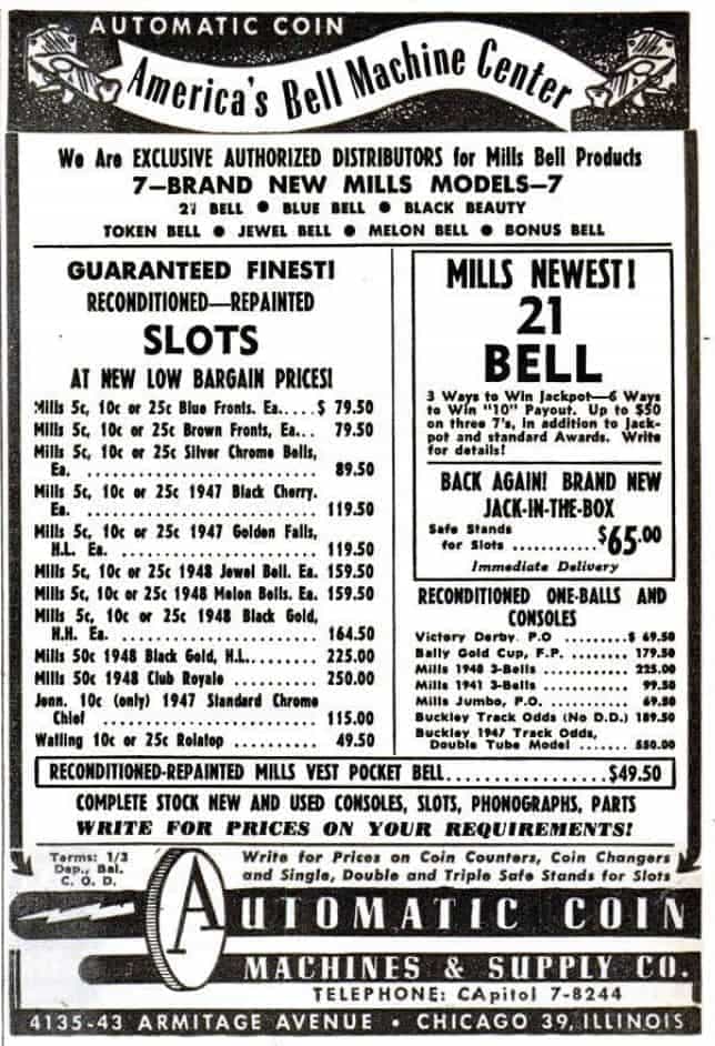 Advertisement of Mills ' slot machines in Billboard Magazine 1949