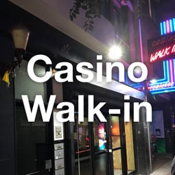 Casino Walk-In